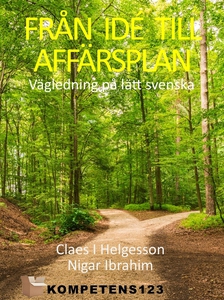 Från idé till affärsplan – Vägledning på lätt s