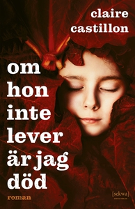 Om hon inte lever är jag död (e-bok) av Claire