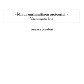 Minun ensimmäinen proteesini: Vanhempien liite 