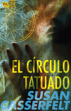 El círculo tatuado (e-bok) av Susan Casserfelt