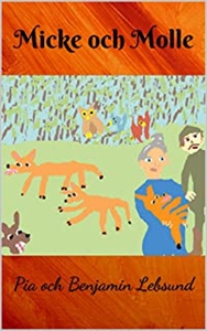Micke och Molle (e-bok) av