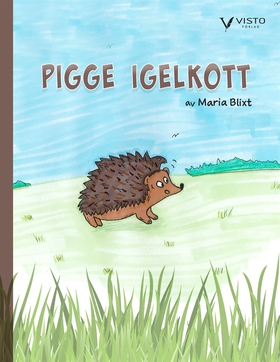 Pigge Igelkott (e-bok) av Maria Blixt