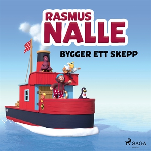Rasmus Nalle bygger ett skepp (ljudbok) av Carl