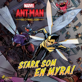 Ant-Man och Wasp - Begynnelsen - Stark som en m