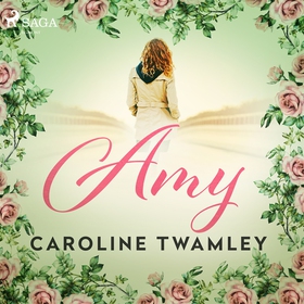 Amy (ljudbok) av Caroline Twamley