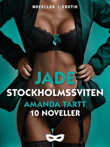 Stockholmssviten 10 noveller (e-bok) av Amanda