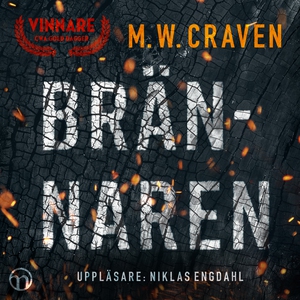 Brännaren (ljudbok) av M. W. Craven