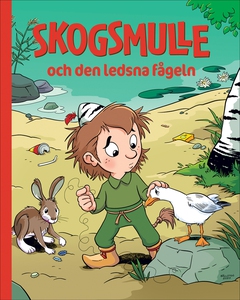 Skogsmulle och den ledsna fågeln (e-bok) av Kat
