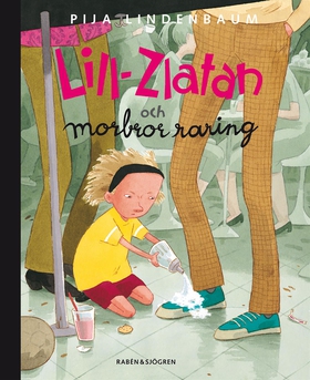 Lill-Zlatan och Morbror Raring (e-bok) av Pija 