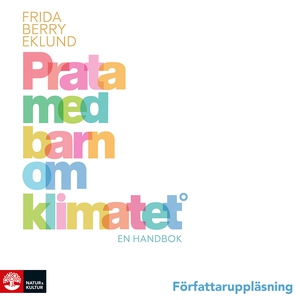 Prata med barn om klimatet : En handbok (ljudbo