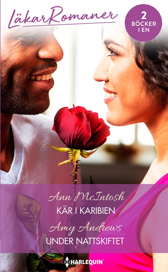 Kär i Karibien/Under nattskiftet