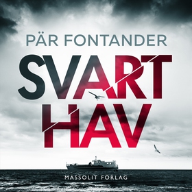 Svart hav (ljudbok) av Pär Fontander, Per Fonta