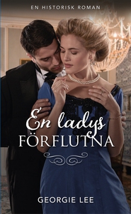 En ladys förflutna (e-bok) av Georgie Lee