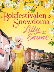 Bokfestivalen i Snowdonia (e-bok) av Lilly Emme