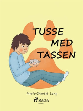 Tusse med tassen (e-bok) av Marie-Chantal Long