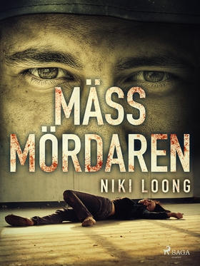 Mässmördaren (e-bok) av Niki Loong