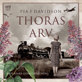 Thoras arv (ljudbok) av Pia F. Davidson