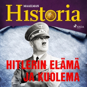 Hitlerin elämä ja kuolema (ljudbok) av Maailman