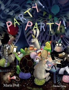 Party! party! (e-bok) av Maria Poll