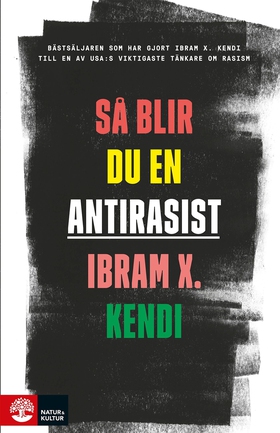 Så blir du en antirasist (e-bok) av Ibram X. Ke