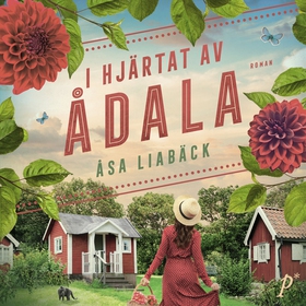 I hjärtat av Ådala (ljudbok) av Åsa Liabäck