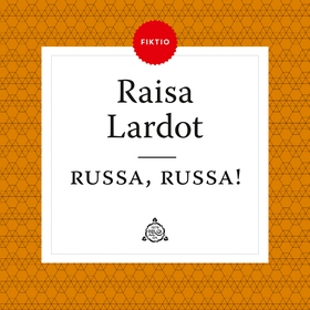 Russa, russa! (ljudbok) av Raisa Lardot