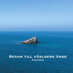 Resan till världens ände: Finistère (e-bok) av