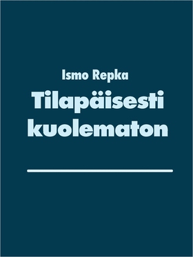 Tilapäisesti kuolematon: Ensimmäinen (e-bok) av