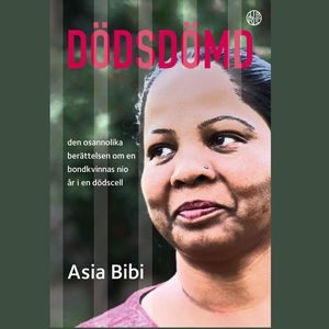 Dödsdömd - den osannolika berättelsen om en bon