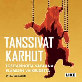 Tanssivat karhut (ljudbok) av Witold Szablowski