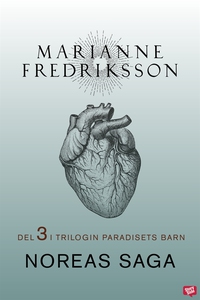 Noreas saga (e-bok) av Marianne Fredriksson