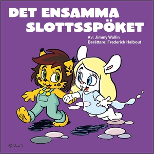 Det ensamma spökslottet (e-bok) av Jimmy Wallin