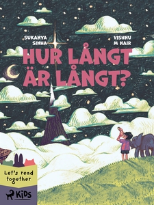Hur långt är långt? (e-bok) av Sukanya Sinha, V