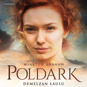 Poldark - Demelzan laulu (ljudbok) av Winston G