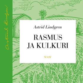 Rasmus ja kulkuri (ljudbok) av Astrid Lindgren