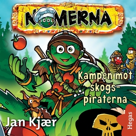 Kampen mot skogs-piraterna (ljudbok) av Jan Kja