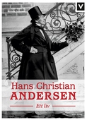 Hans Christian Andersen : Ett liv