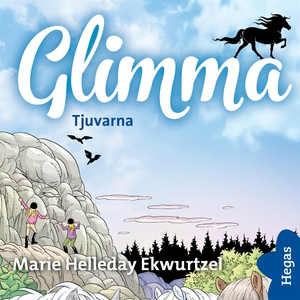 Glimma 10: Tjuvarna (ljudbok) av Marie Helleday