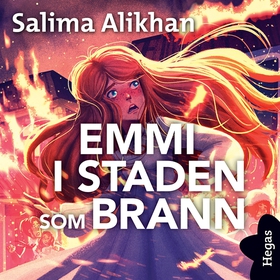 Emmi i staden som brann (ljudbok) av Salima Ali