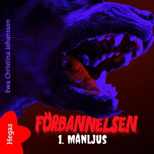 Förbannelsen Del 1 - Månljus (ljudbok) av Ewa C