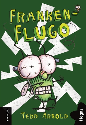 Franken-Flugo (e-bok) av Tedd Arnold