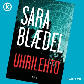 Uhrilehto (ljudbok) av Sara Blaedel