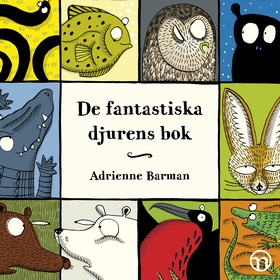 Den fantastiska djurens bok (ljudbok) av Adrien