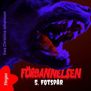 Förbannelsen Del 5 - Fotspår (ljudbok) av Ewa C