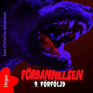 Förbannelsen Del 9 - Förföljd (ljudbok) av Ewa