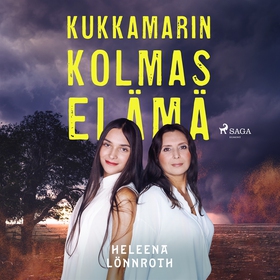 Kukkamarin kolmas elämä (ljudbok) av Heleena Lö