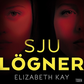 Sju lögner (ljudbok) av Elizabeth Kay