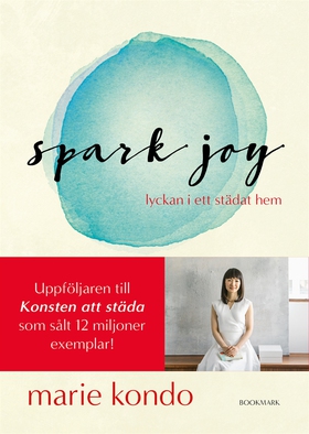 Spark Joy - lyckan i ett städat hem (e-bok) av 
