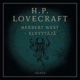 Herbert West - elvyttäjä (ljudbok) av H. P. Lov