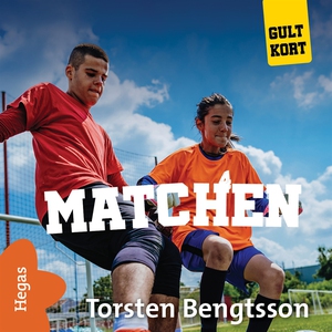 Matchen (ljudbok) av Torsten Bengtsson